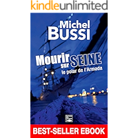 Mourir sur Seine: Best-seller ebook (ROMAN) (French Edition) book cover Mourir sur Seine: Best-seller ebook (ROMAN) (French Edition) book cover