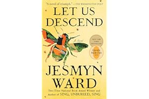 Let Us Descend (Oprah's Book Club): A Novel
