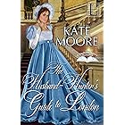 The Husband Hunter's Guide to London (Husband Hunters Book 1)