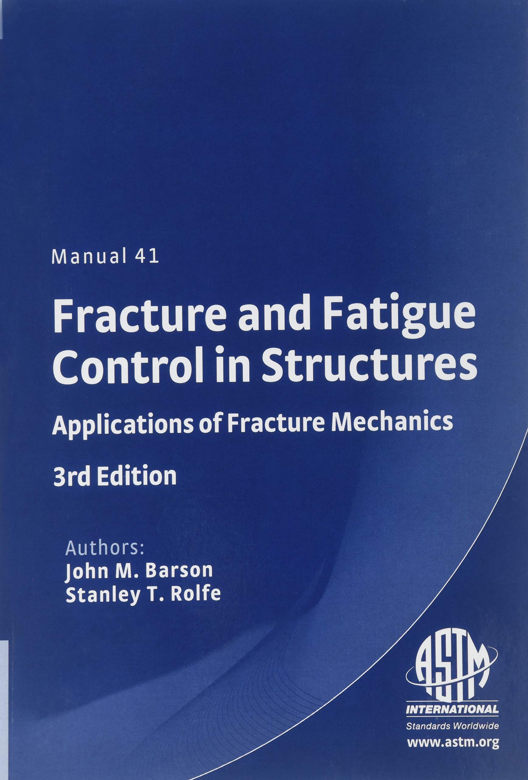 Mua Fracture and Fatigue Control in Structures Applications of