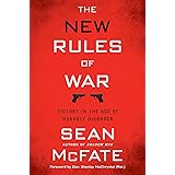 The New Rules of War: Victory in the Age of Durable Disorder