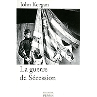 La guerre de Sécession (POUR HISTOIRE) (French Edition) book cover La guerre de Sécession (POUR HISTOIRE) (French Edition) book cover