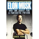 Elon Musk and the Quest for a Fantastic Future