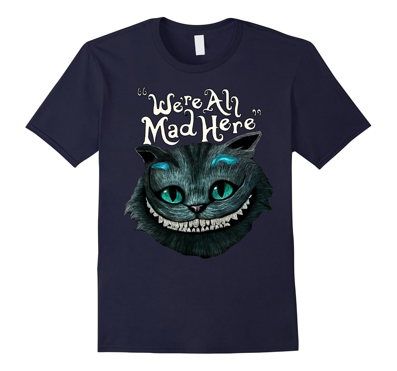 Cheshire Faced Cat We're All Mad Here Smile T-Shirt-ANZ