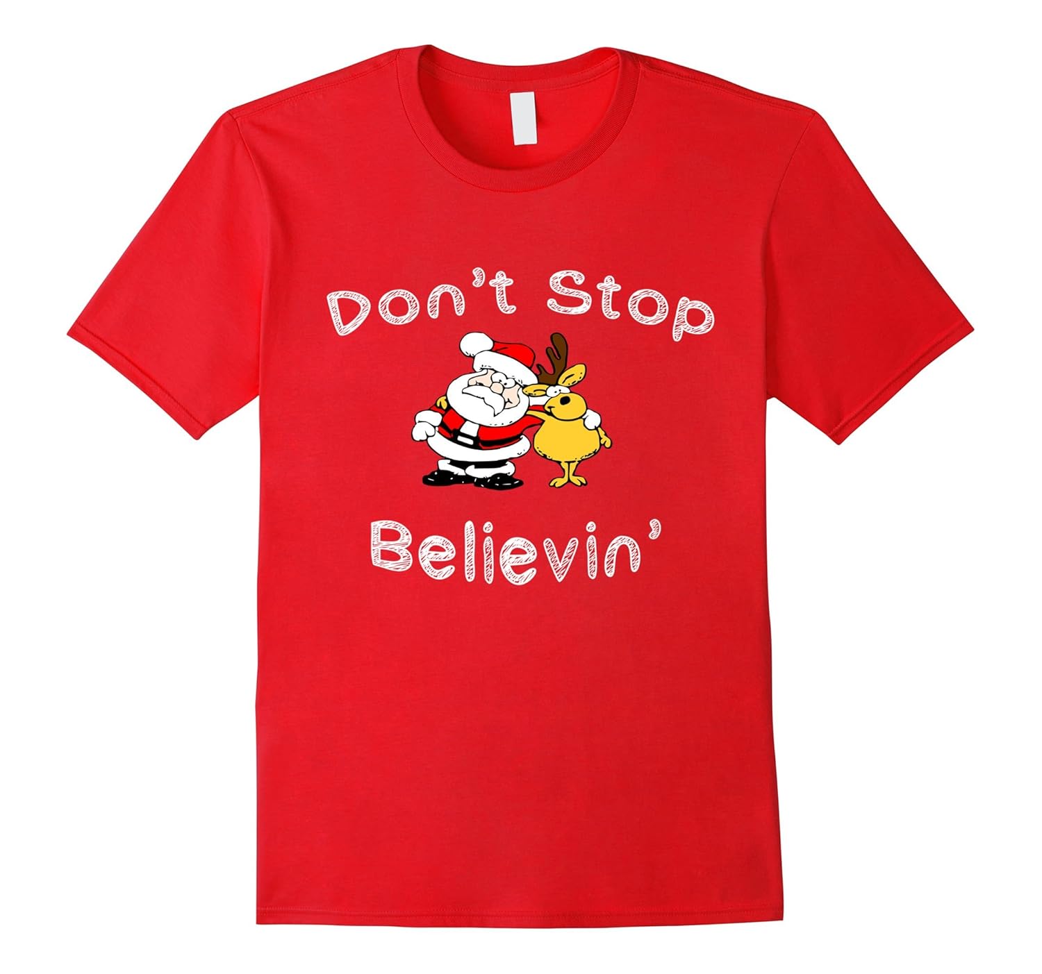 Don't Stop Believing Christmas Holiday Short Sleeve T-Shirt-ANZ