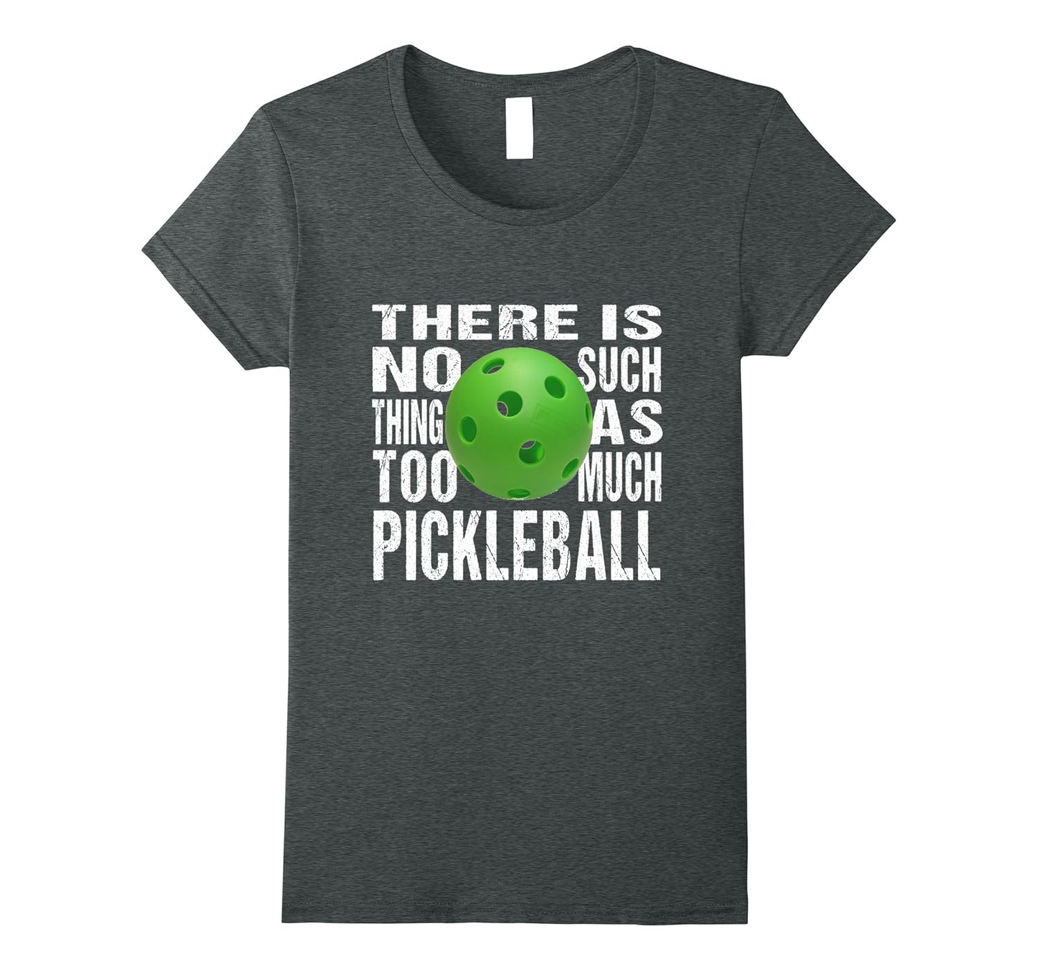 Funny Pickleball TShirt No Such Thing Too Much Pickleball4LVS