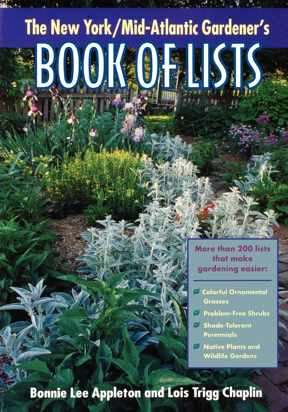 New York Mid Atlantic Gardener S Book Of Lists Appleton Bonnie Lee Chaplin Lois Trigg 9780878332618 Amazon Com Books