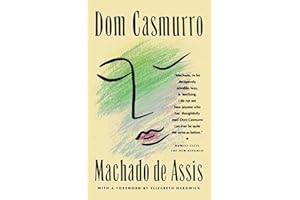 Dom Casmurro: A Novel