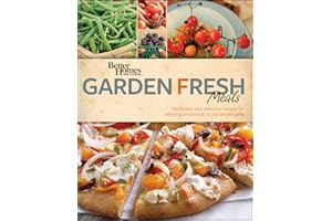 Better Homes and Gardens Garden Fresh Meals (Better Homes and Gardens Crafts)