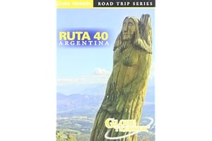 Ruta 40 Argentina: Andes & Patagonia, Globe Trekker