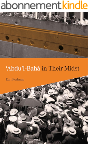Download 'Abdu'l-Baha in Their Midst (English Edition) PDF