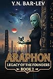 Araphon: A Thrilling Space Opera of Alien Labs and