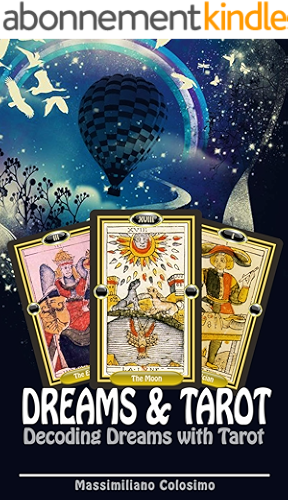 Download Dreams and Tarot: Decoding Dreams with Tarot (English Edition) PDF
