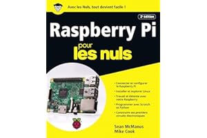 Raspberry Pi Pour les Nuls, 3e édition (French Edition)