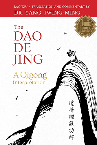 Download The Dao De Jing: A Qigong Interpretation (English Edition) PDF