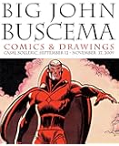 Big John Buscema: Comics & Drawings (English and Spanish Edition)
