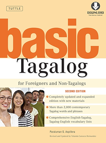 Download Basic Tagalog for Foreigners and Non-Tagalogs: (MP3 Downloadable Audio Included) (Tuttle Language Library) (English Edition) PDF