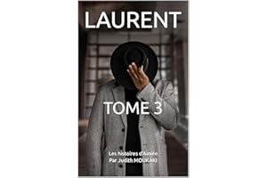 LAURENT: TOME 3 (French Edition)