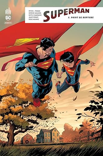 Download Superman Rebirth, Tome 5 : Point de rupture PDF