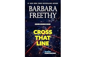 Cross That Line (Thrilling Romantic Suspense) (FBI Series: Strike Team East Book 2)