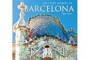 Best-Kept Secrets of Barcelona