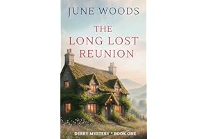 The Long Lost Reunion (Book 1 Derry Mystery Series)