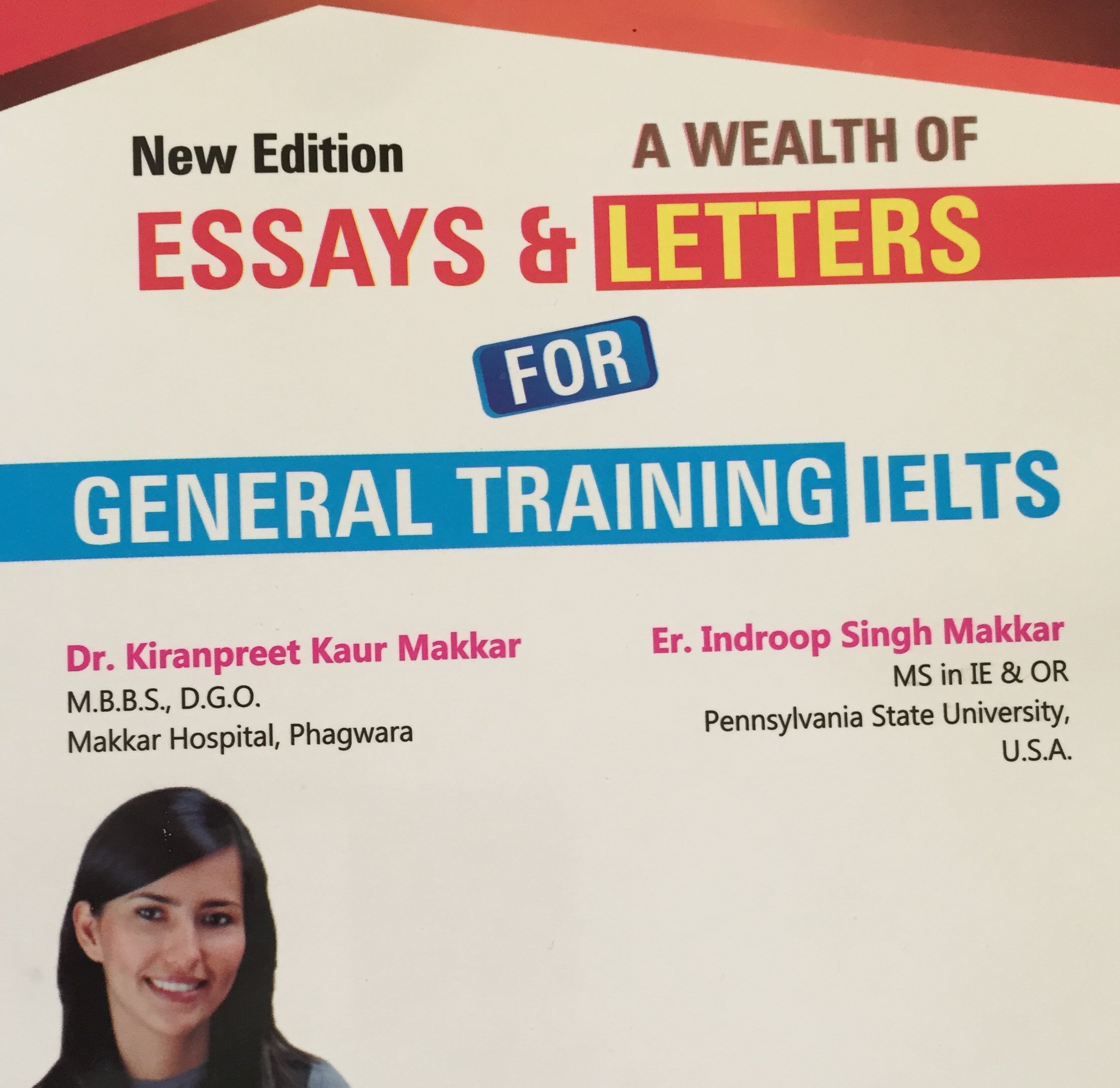 A WEALTH OF ESSAYS AND LETTERS FOR GENERAL TRAINING IELTS (IELTS General Complete)