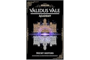 Validus Vale Academy: Book One (Essence Bound Series 1)