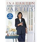 Barefoot Contessa Parties! Ideas and Recipes for Easy Parties That Are Really Fun