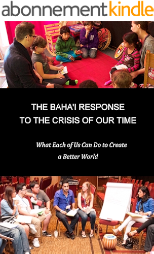 Download The Baha'i Response to the Crisis of Our Time: What Each of Us Can Do (English Edition) PDF