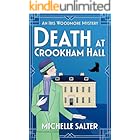 Death at Crookham Hall: The start of a gripping 1920s cozy mystery series from Michelle Salter (The Iris Woodmore Mysteries Book 1)