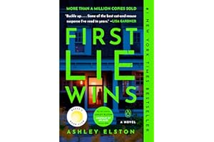 First Lie Wins: Reese's Book Club: A Novel