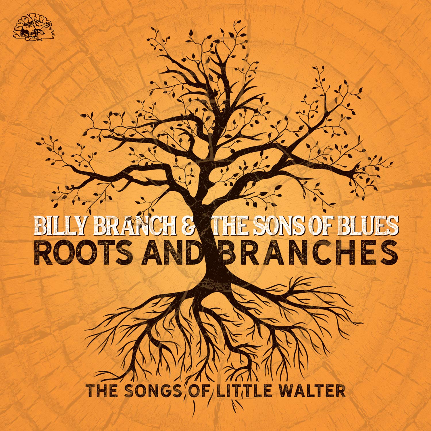 Image result for Billy Branch and The Sons of Blues -Â Roots and Branches - The Songs of Little Walter