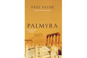 Palmyra: An Irreplaceable Treasure