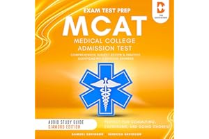 MCAT Exam Test Prep Medical College Admission Test Comprehensive Subject Review & Practice Questions with Detailed Answers - 