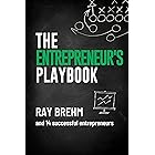 The Entrepreneur's Playbook: How Entrepreneurs Like You Are Building Digital Businesses Right Now (The Success Playbook Series 3)