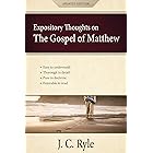 Expository Thoughts on the Gospel of Matthew [Annotated, Updated]: A Commentary
