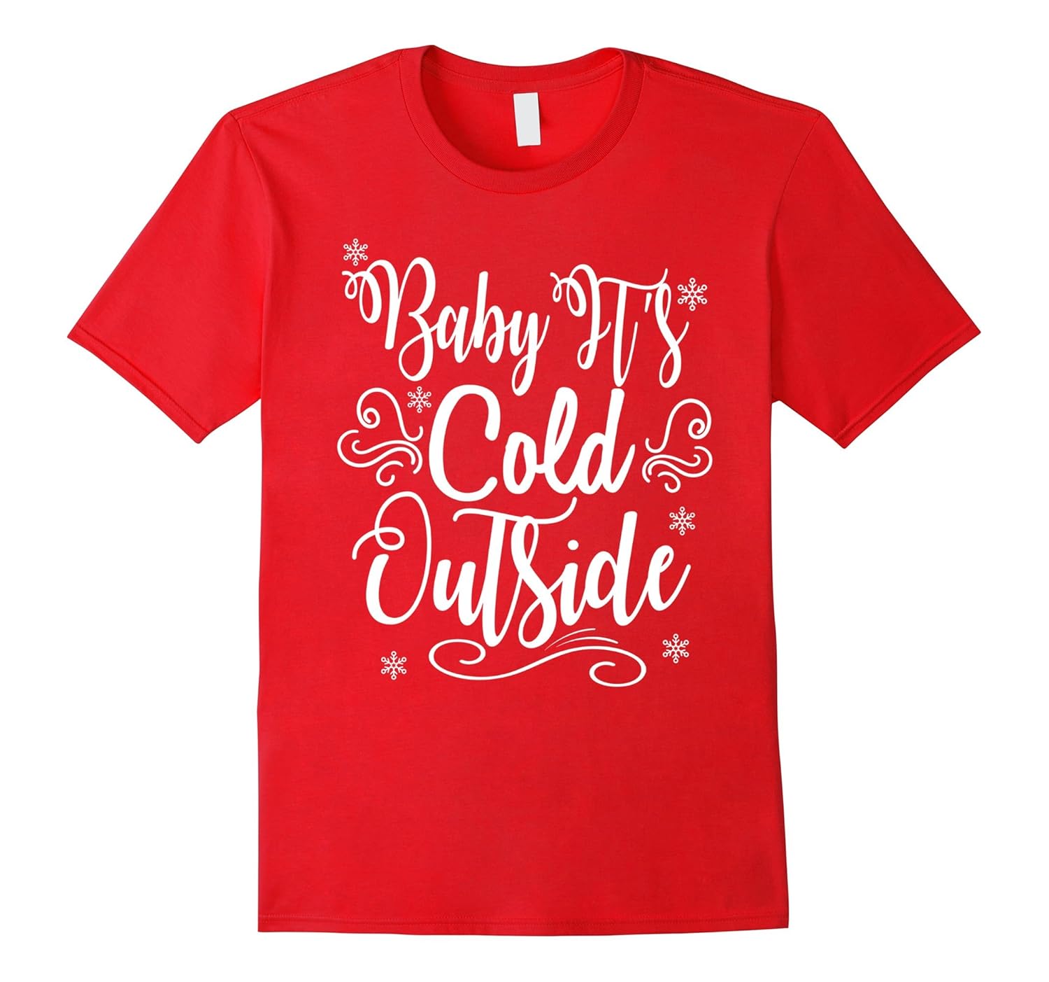 Vintage Christmas Baby It's Cold Outside T Shirt-Rose