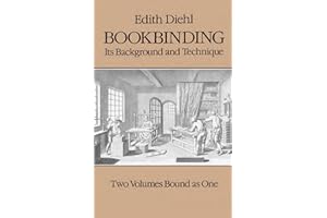 Bookbinding: Its Background and Technique (Dover Crafts: Book Binding & Printing)
