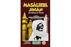Masâlikul Jinân: Les itinéraires du Paradis (French Edition)