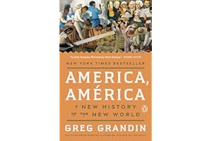 America, América: A New History of the New World