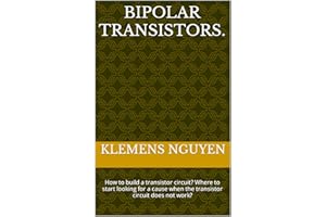 Bipolar transistors. : How to build a transistor circuit? Where to start looking for a cause when the transistor circuit does