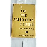 I Am the American Negro