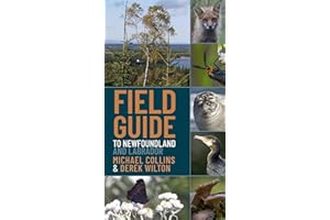 Field Guide to Newfoundland and Labrador: The Island of Newfoundland