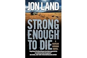 Strong Enough to Die (Caitlin Strong Novels Book 1)