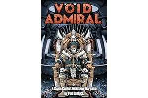 Void Admiral: Space Combat Miniature Game