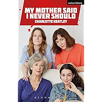 My Mother Said I Never Should (Modern Plays) book cover