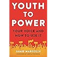 Youth to Power: Your Voice and How to Use It