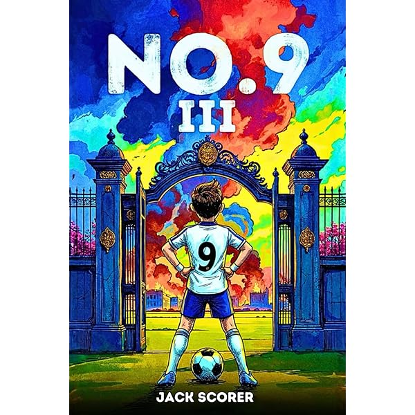 Amazon.com: Number 9: The Beginning | Soccer Books for Kids 8-12