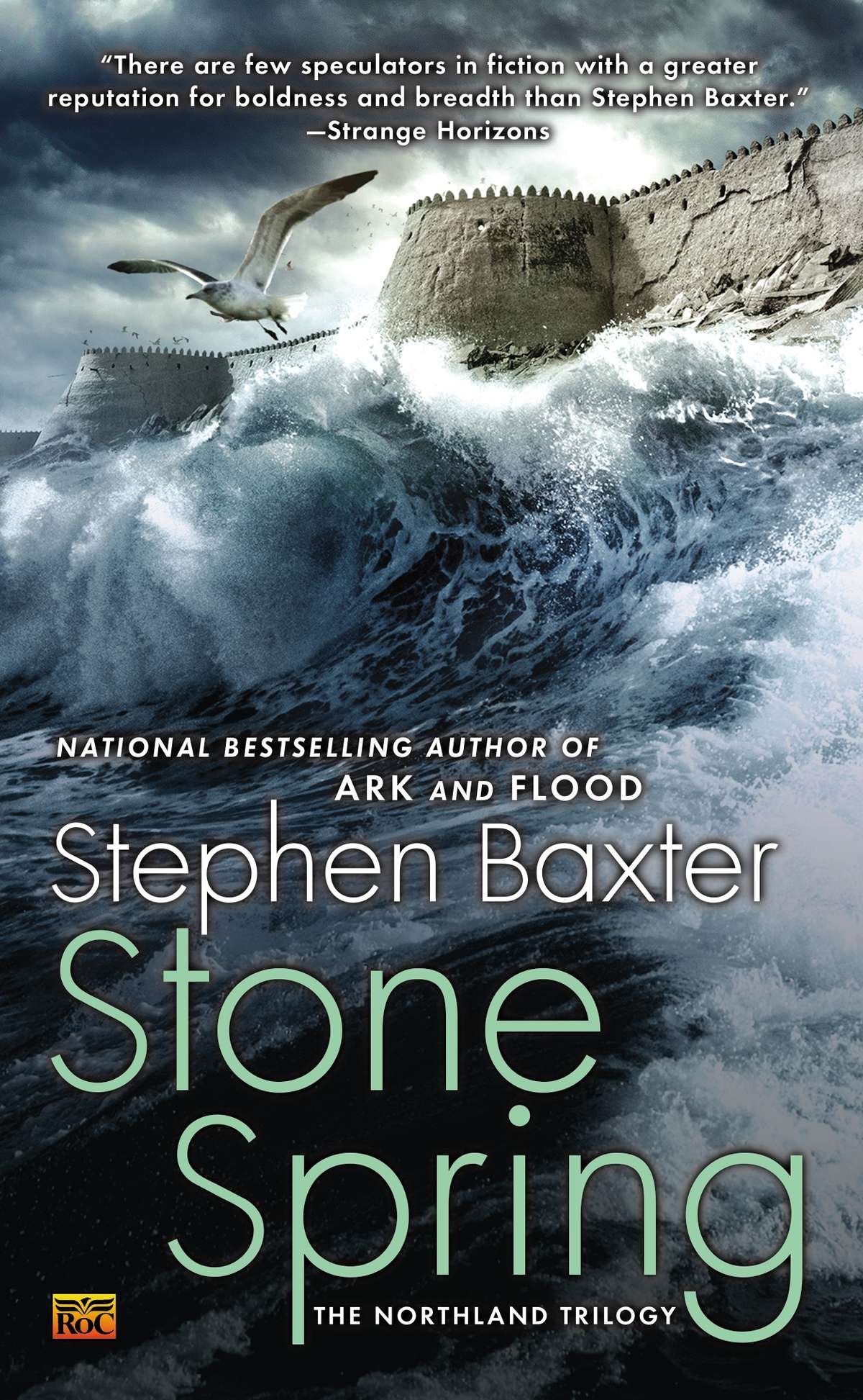 northland outdoors magazine on Amazon Com Stone Spring The Northland Trilogy 9780451464460 Baxter Stephen Books